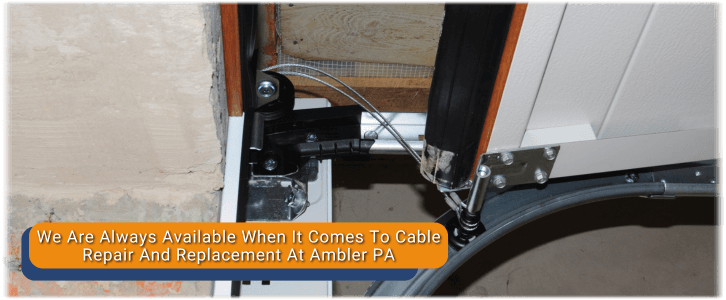 Garage Door Cable Replacement Ambler PA