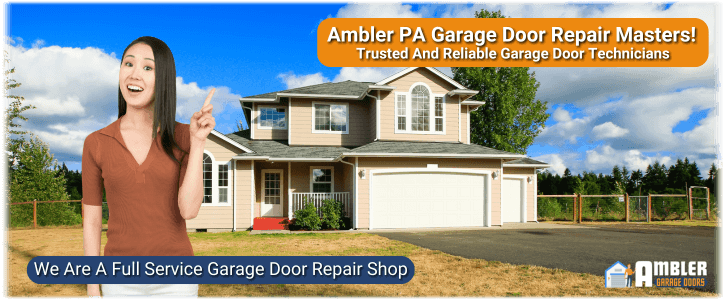 Garage Door Repair Ambler PA